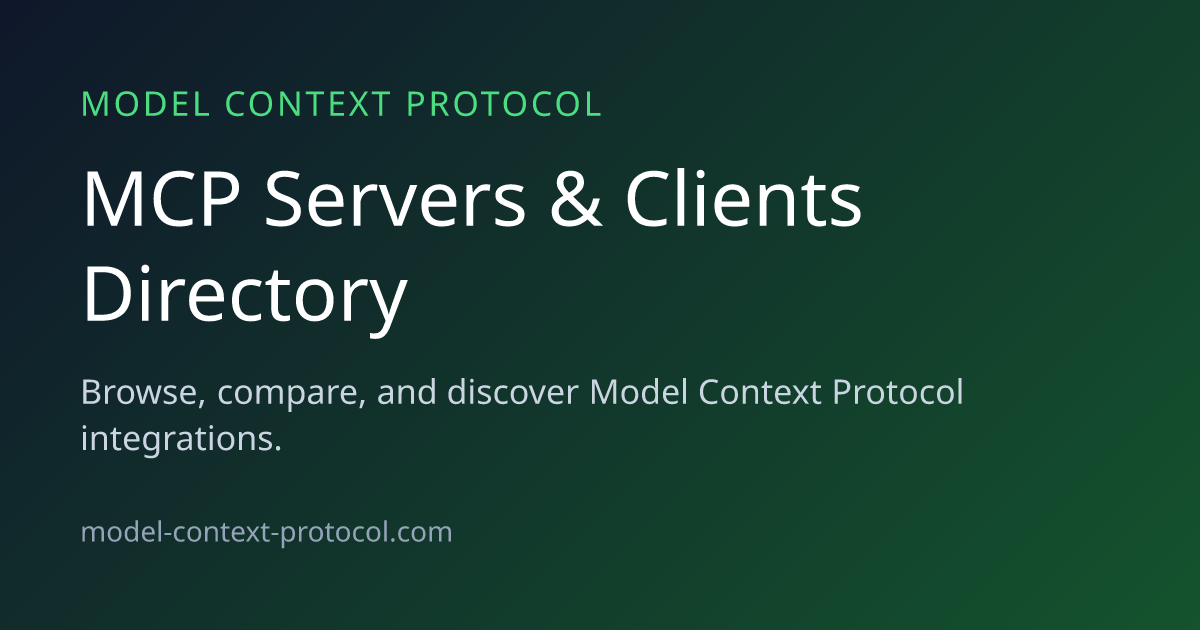 Model Context Protocol | MCP Servers & Clients Directory